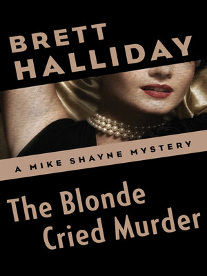 The Blonde Cried Murder - ebook